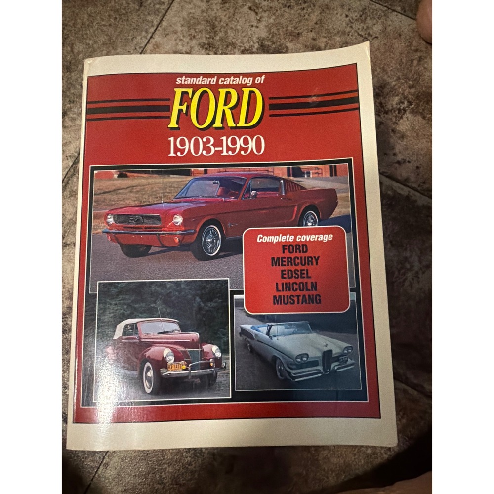 Standard Catalog of Ford 1903-1990 Reference Book Mercury Edsel Lincoln Mustang